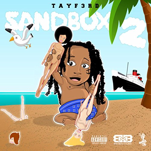 The Sandbox 2 [Explicit]