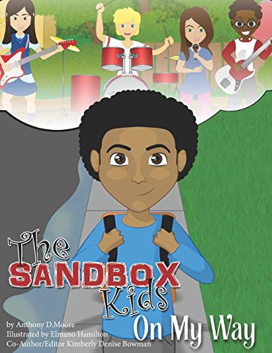 The SandBox Kids: On My Way: 2
