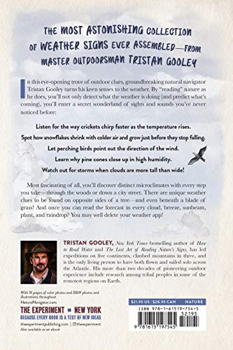 The Secret World of Weather: How to Read Signs in Every Cloud, Breeze, Hill, Street, Plant, Animal, and Dewdrop (Natural Navigation)