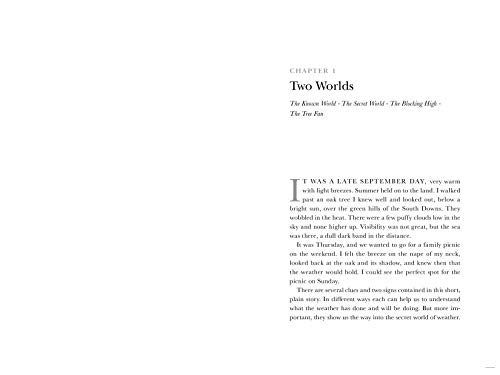 The Secret World of Weather: How to Read Signs in Every Cloud, Breeze, Hill, Street, Plant, Animal, and Dewdrop (Natural Navigation)