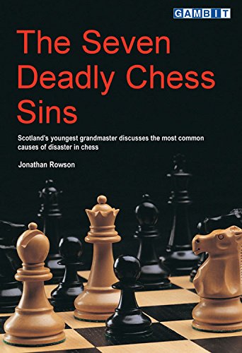 The Seven Deadly Chess Sins (Chess Thinking) (English Edition)