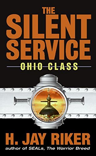 The Silent Service: Ohio Class (English Edition)