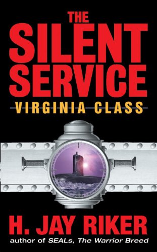 The Silent Service: Virginia Class (English Edition)