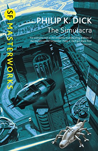 The Simulacra (S.F. MASTERWORKS) (English Edition)