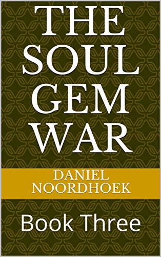 The Soul Gem War: Book Three (English Edition)