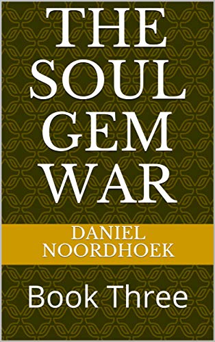 The Soul Gem War: Book Three (English Edition)