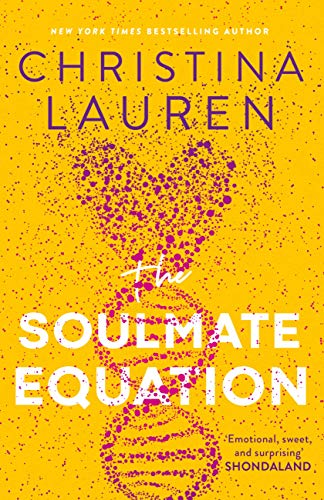 The Soulmate Equation: the perfect new romcom from the bestselling author of The Unhoneymooners (English Edition)