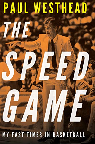 The Speed Game: My Fast Times in Basketball (English Edition)