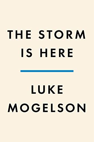 The Storm Is Here (English Edition)