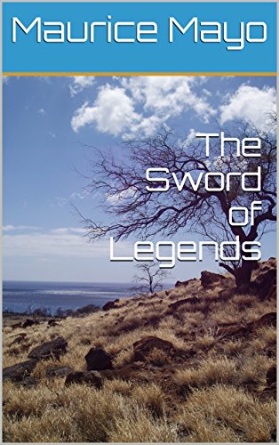 The Sword of Legends (English Edition)