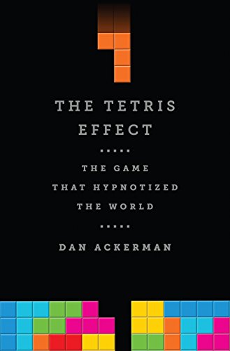 The Tetris Effect: The Game that Hypnotized the World (English Edition)