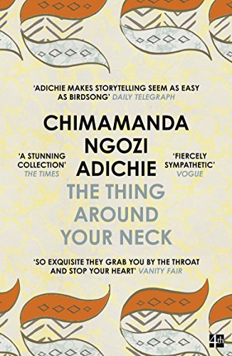 The Thing Around Your Neck (English Edition)
