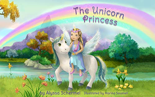 The Unicorn Princess (English Edition)