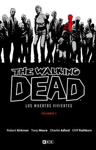The Walking Dead (Los Muertos vivientes) Vol. 01 De 16 (The Walking Dead (Los muertos vivientes) (O.C.))