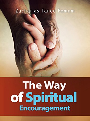 The Way of Spiritual Encouragement (The Christian Way Book 11) (English Edition)