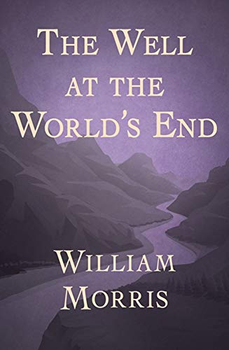 The Well at the World's End (Illustrated) (English Edition)