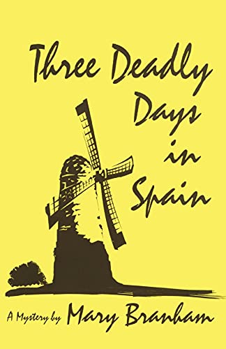 Three Deadly Days in Spain (English Edition)