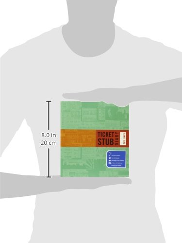 Ticket Stub Diary: (revised)