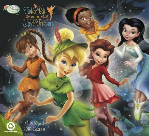 Tinker Bell and The Lost Treasure 2010 Calendar (Disney Fairies)