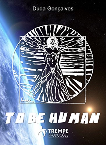 To be Human (English Edition)