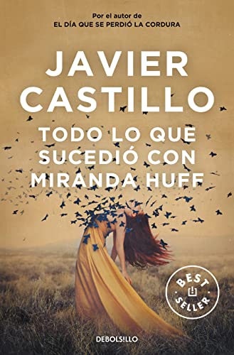 Todo lo que sucedió con Miranda Huff (Best Seller)
