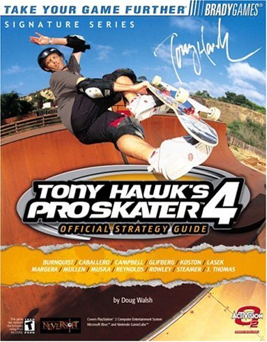 Tony Hawk's Pro Skater™ 4 Official Strategy Guide