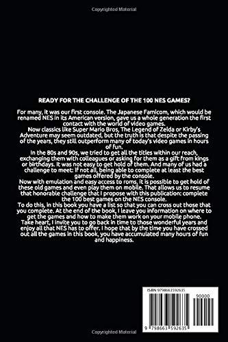 TOP 100 NES GAMES: COMPLETE THEM!: BOOK WITH THE LIST OF THE BEST GAMES OF NES TO CROSS OUT ONCE COMPLETE EACH ONE AND GUIDE ON HOW TO GET THEM AND PLAY THEM ON YOUR MOBILE PHONE