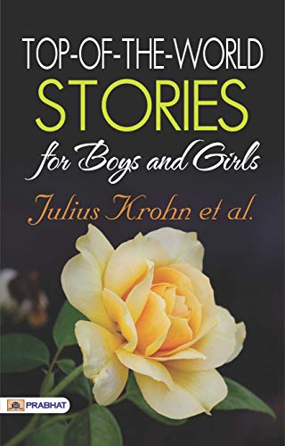 Top-of-the-World Stories for Boys and Girls (English Edition)