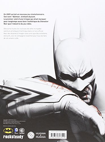 TOUT L'ART DE BATMAN PAR ROCKSTEADY: Arkham Asylum / Arkham City / Arkham Knight
