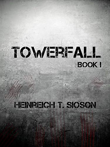 Towerfall: Book 1 (English Edition)