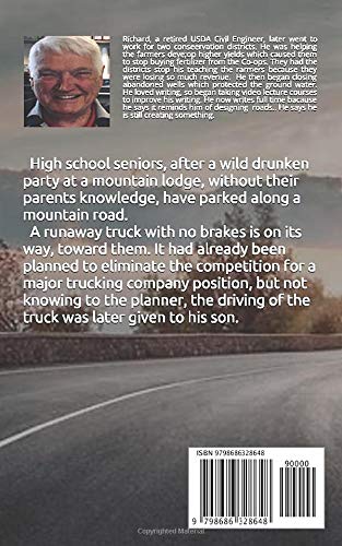Tragedy on a Mountain Road: Teenagers on a mountain road and a runaway truck ends in tradgedy