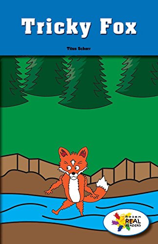Tricky Fox (Rosen Real Readers: Stem and Steam Collection)