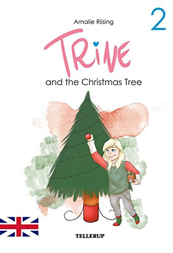 Trine #2: Trine and the Christmas Tree (English Edition)