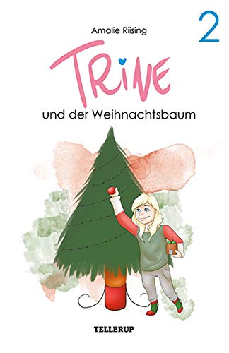 Trine #2: Trine und der Weihnachtsbaum (German Edition)