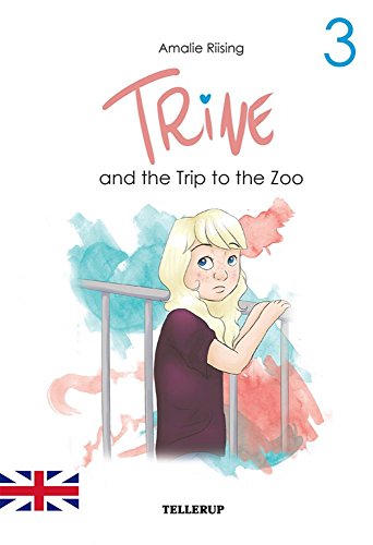 Trine #3: Trine and the Trip to the Zoo (English Edition)