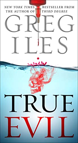 True Evil: A Novel (English Edition)