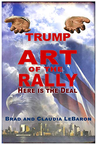 TRUMP Art of the Rally - Here is the Deal (English Edition)