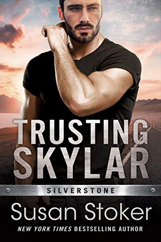 Trusting Skylar (Silverstone Book 1) (English Edition)