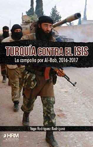 Turquía contra el ISIS: La campaña por Al-Bab, 2016-2017