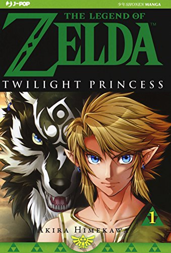 Twilight princess. The legend of Zelda (Vol. 1) (J-POP)
