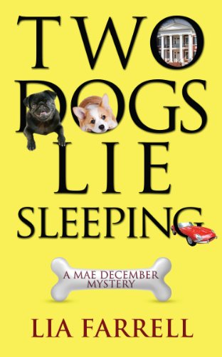 Two Dogs Lie Sleeping (A Mae December Mystery Book 2) (English Edition)
