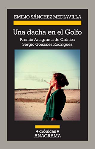 Una dacha en el Golfo (Crónicas nº 120)