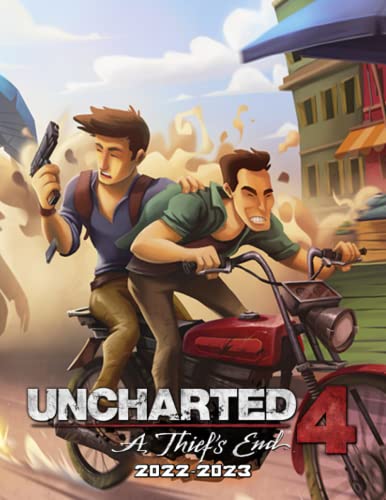 Uncharted 4 A Thief's End 2022 Calendar: GAMES Series Mini Planner Jan 2022 to Dec 2022 PLUS 6 Extra Months | High Quality Photos Pictures Collection Gift Idea For Fans