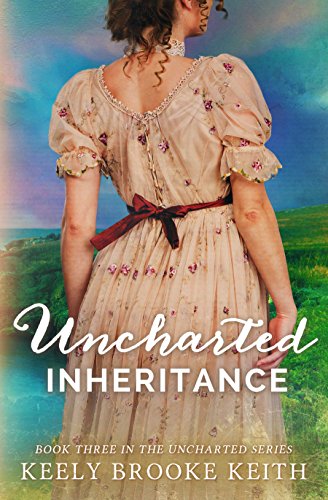 Uncharted Inheritance (The Uncharted Series Book 3) (English Edition)
