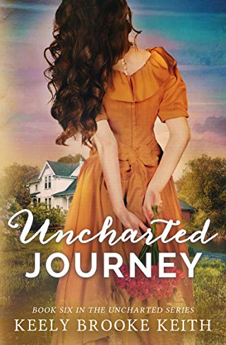 Uncharted Journey (The Uncharted Series Book 6) (English Edition)