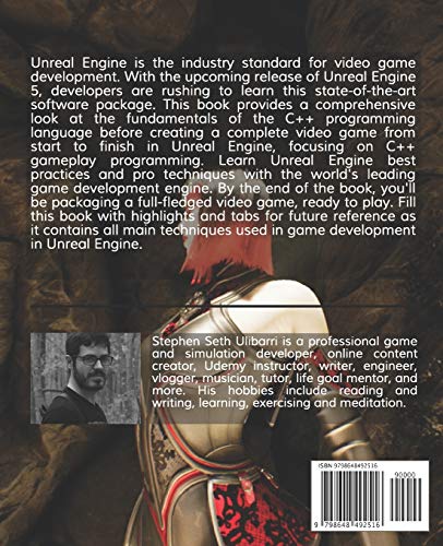 Unreal Engine C++ the Ultimate Developer's Handbook: Learn C++ and Unreal Engine by Creating a Complete Action Game