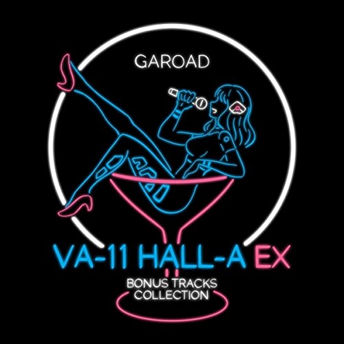 Va-11 Hall-a Ex: Bonus Tracks Collection