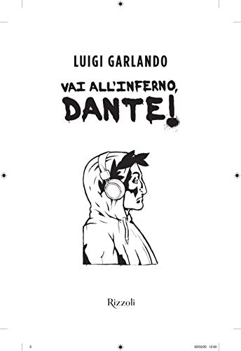 Vai all'Inferno, Dante! (Narrativa Ragazzi)