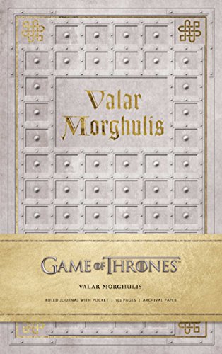 Valar Morghulis: Hardcover Ruled Journal (Game of Thrones)