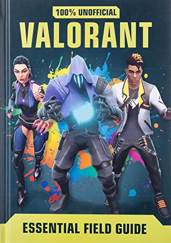 Valorant: Essential Guide 100% Unofficial